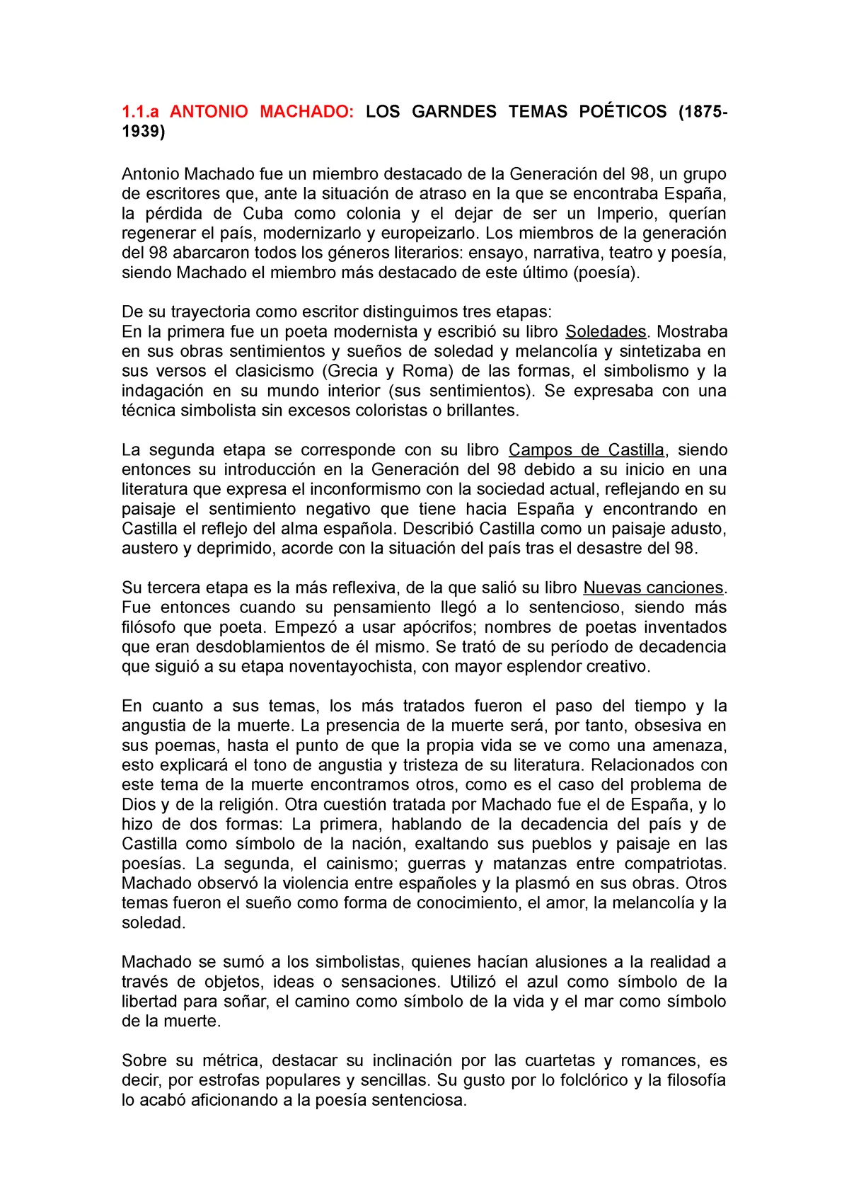 1.1.a- Antonio Machado - 1.1 ANTONIO MACHADO: LOS GARNDES TEMAS POÉTICOS  (1875- 1939) Antonio - Studocu