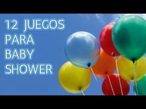 12 Juegos Muy Divertidos para Baby Shower HD - YouTube