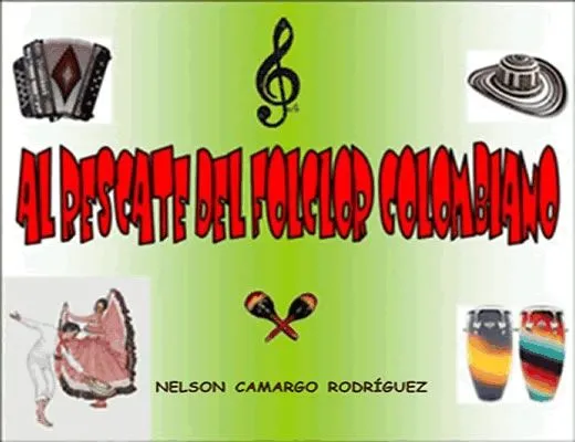 14.- Proyecto de Danzas, “Al rescate del Folclor Colombiano ...