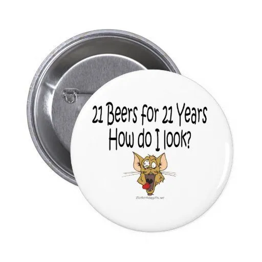 21ro Regalos de cumpleaños 21 cervezas por 21 años Pin de Zazzle.