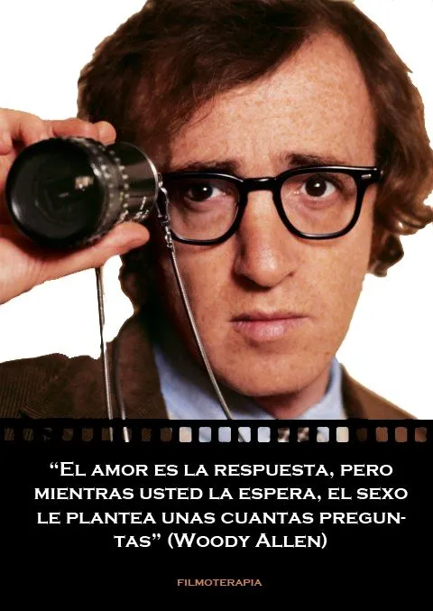 50 citas, por Woody Allen - FILMOTERAPIA