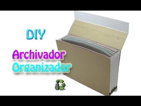 72. DIY ARCHIVADOR (RECICLAJE DE CAJA DE CARTÓN) - YouTube