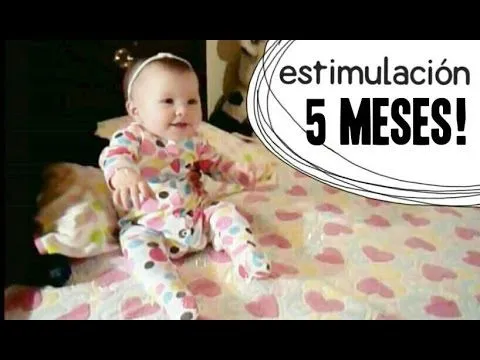 Actividades Bebé 5 meses - Estimulación Temprana - YouTube