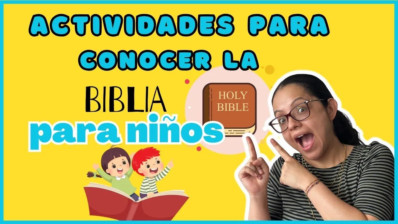 Actividades Para Conocer LA BIBLIA PARA NIÑOS - YouTube