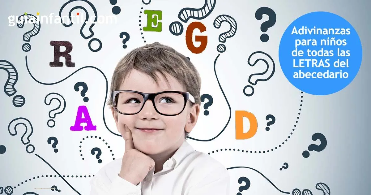 Adivinanzas cortas para niños de las letras del abecedario - Acertijos de  la A a la Z