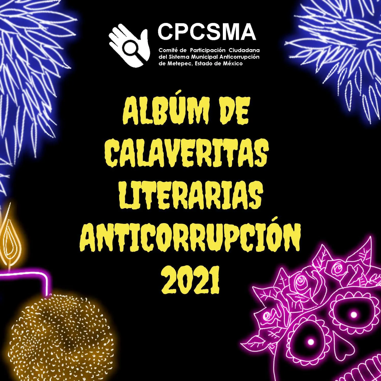 Álbum del Segundo Concurso de Calaveritas Literarias Anticorrupción by Cpc  Anticorrupción Metepec - Issuu