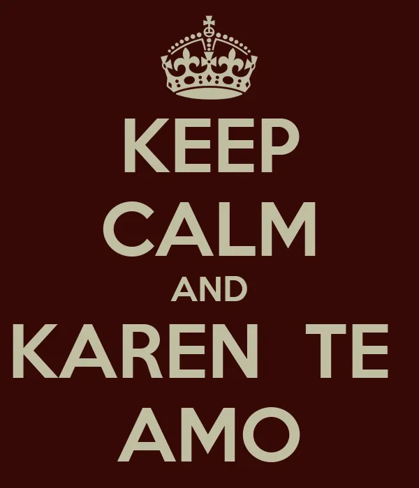Karen te amo - Imagui