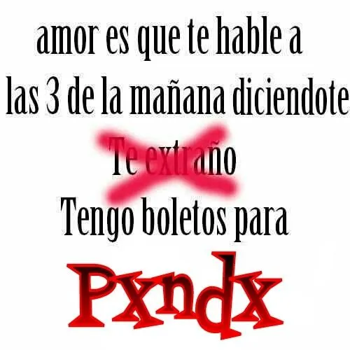 Amo a Pxndx!!