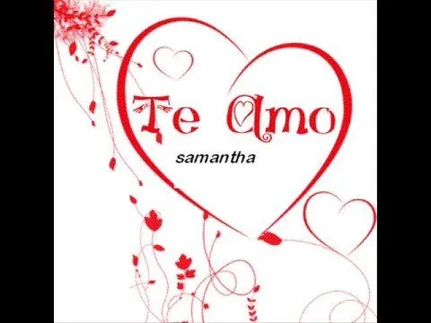 te amo samantha ( sam ) - YouTube