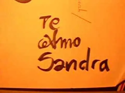 Te Amo Sandra =] - YouTube