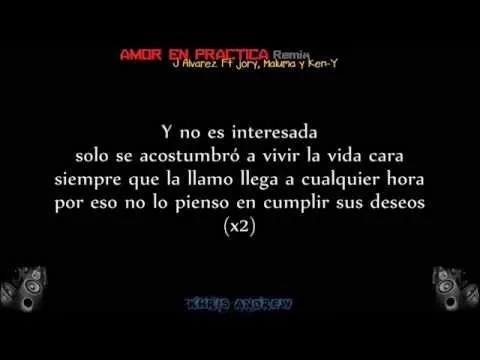 Amor En Practica (Remix) - J Alvarez Ft Jory, Maluma y Ken-Y ...