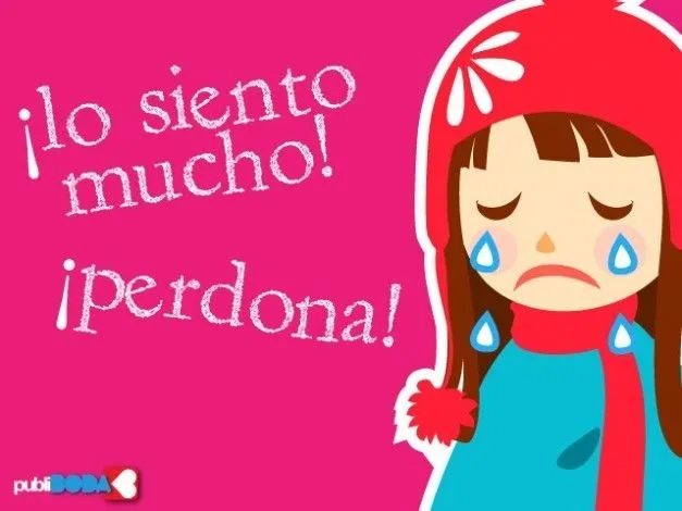 Todo sobre amor y Variedades : Imágenes para pedir perdón.. Todo sobre amor y Variedades : Imágenes para pedir perdón..