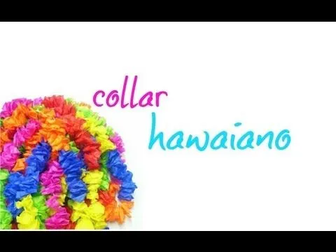 aprende hacer un collar hawaiano!(: ❤☀ - YouTube