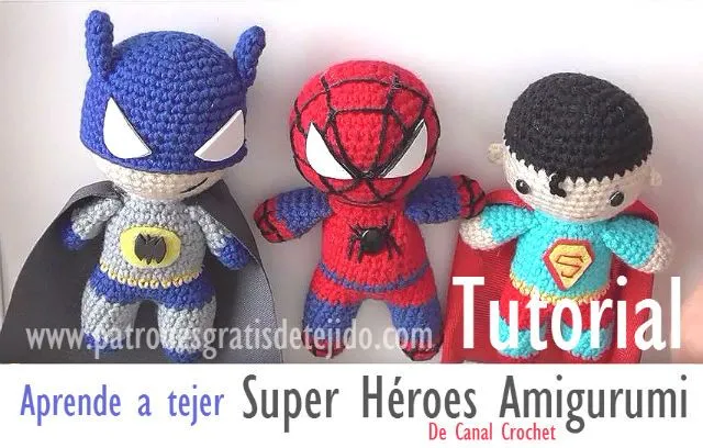 Aprende a tejer amigurumis Super Héroes / Tutorial DIY | Crochet y ...