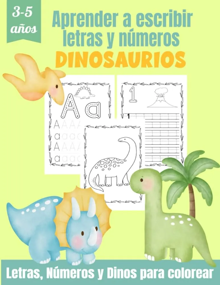 Aprender a escribir letras y números (3-5 años) – Dinosaurios: Un cuaderno  para practicar la escritura de letras y números | Dinosaurios para colorear  (Spanish Edition) : Press, El universo de Alex:
