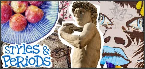Art Styles, Art Periods, History of Art | MisterArt.com