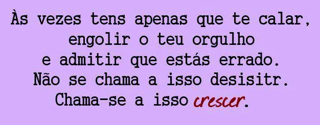 Artesjhoan: Pequenas frases em lindas imagens,que nos podem tornar ... Artesjhoan: Pequenas frases em lindas imagens,que nos podem tornar ...