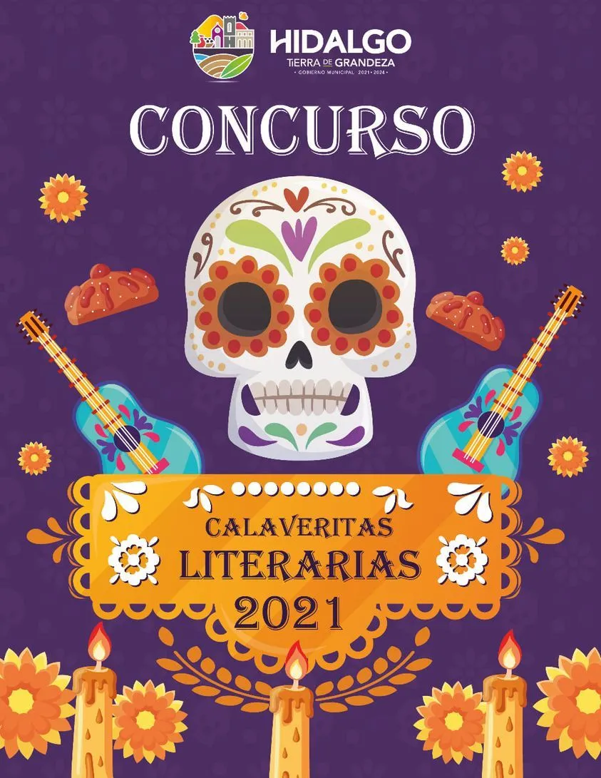 Ayuntamiento del Municipio de Hidalgo convoca a participar en el concurso  de Calaveras Literarias 2021 | El Clarín