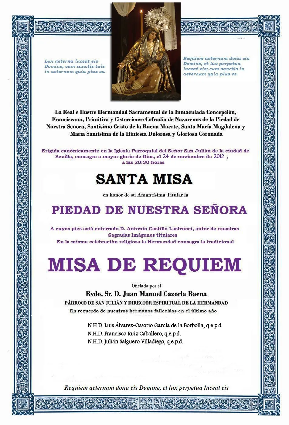 Azul y plata: Santa Misa de la Piedad y Misa de Requiem