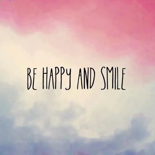 Be happy and smile" Seja feliz e sorria! | Frases em inglês ...