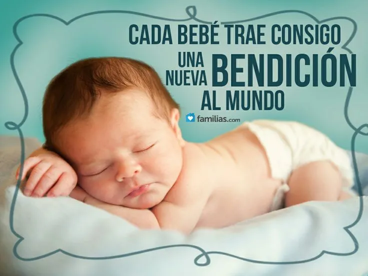 Cada bebé es una bendicion | Frases | Pinterest