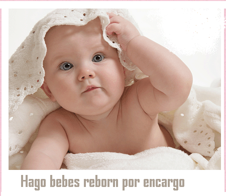 Bebés por encargo | Muñecos Reborn