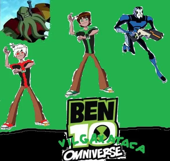 Ben 10 Omniverse: Vilgax ataca • Comunidad Ben 10 Fanon Wiki Ben 10 Omniverse: Vilgax ataca • Comunidad Ben 10 Fanon Wiki