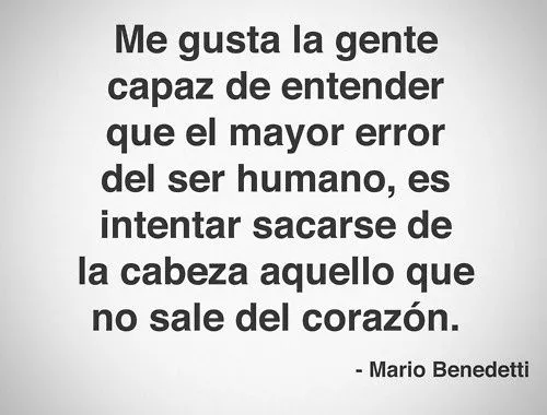 Mario Benedetti. #Frases #Quotes | Frases / Quotes | Pinterest ...