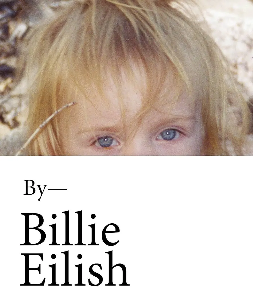 Billie Eilish: The Official Book : Eilish, Billie: Amazon.com.mx: Libros