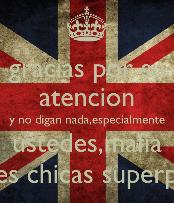 gracias por su atencion y no digan nada,especialmente ustedes ... gracias por su atencion y no digan nada,especialmente ustedes ...