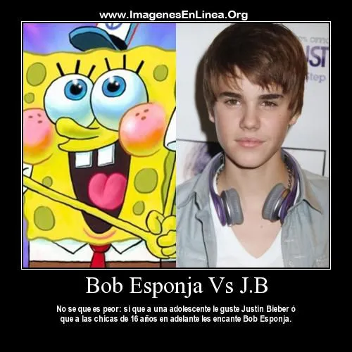 Bob esponja vs Justin.B - Imágenes con Frases para Facebook ...