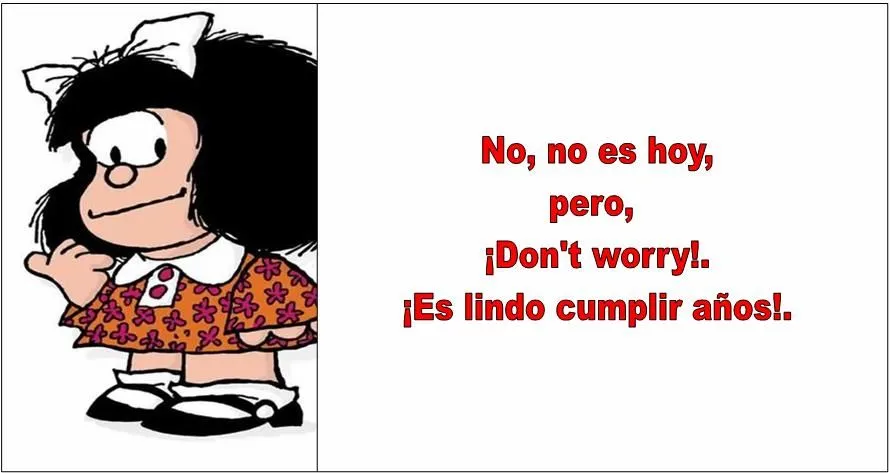 Mafalda mensaje de cumpleaños - Imagui