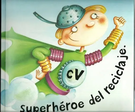BONITO CUENTO SOBRE RECICLAJE PARA NIÑOS. EL CAPITAN VERDEMAN BONITO CUENTO SOBRE RECICLAJE PARA NIÑOS. EL CAPITAN VERDEMAN