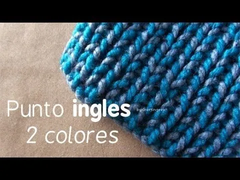 Como hacer Bufanda de 2 colores - Telar: Punto Ingles 2 colores ...