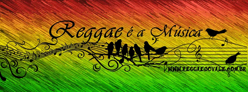 Capas Reggae para facebook frases (novas 2014) | Portal Reggae do Vale