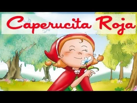 Caperucita Roja- Cuento corto en video - YouTube
