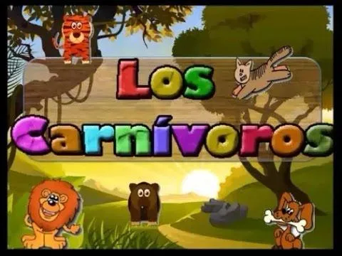 LOS CARNÍVOROS - Cuento Didáctico para Educación Infantil. - YouTube