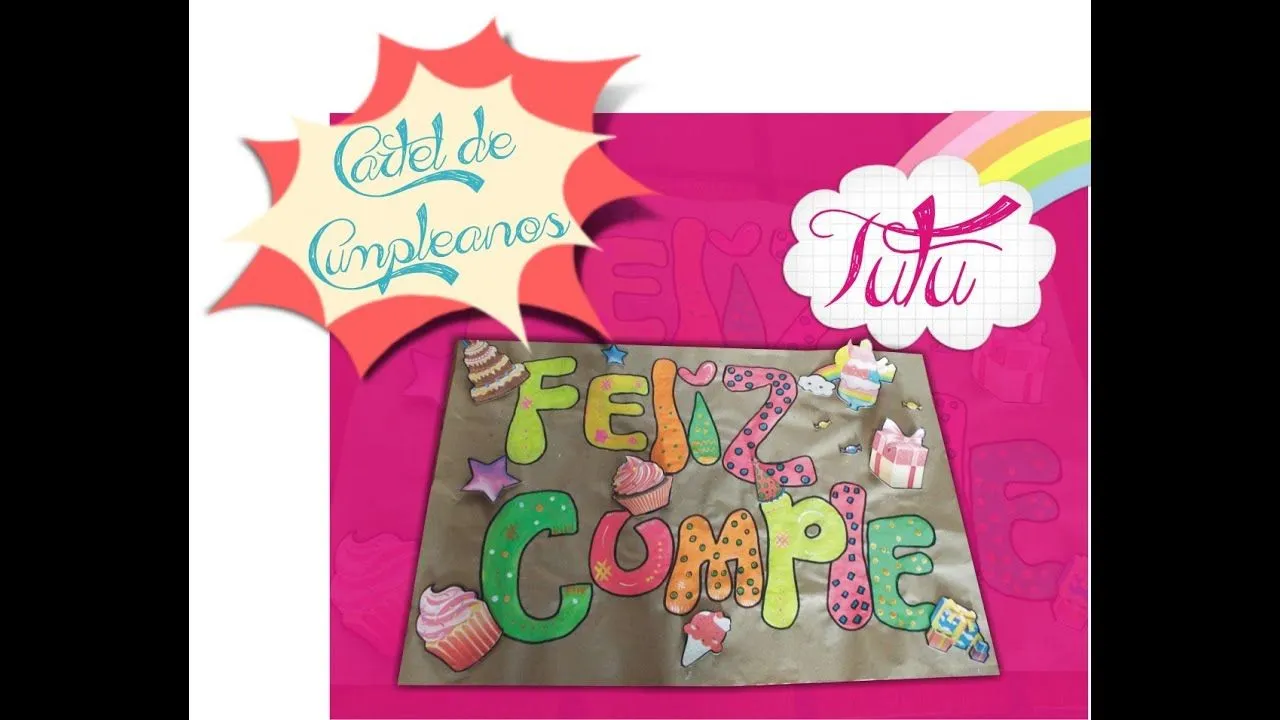 Como hacer un cartel para Cumpleaños - YouTube Como hacer un cartel para Cumpleaños - YouTube