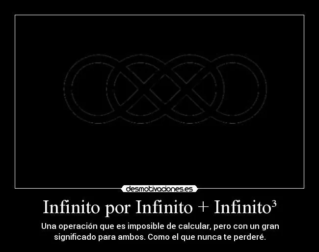 Carteles de Infinito Pag. 40 | Desmotivaciones Carteles de Infinito Pag. 40 | Desmotivaciones