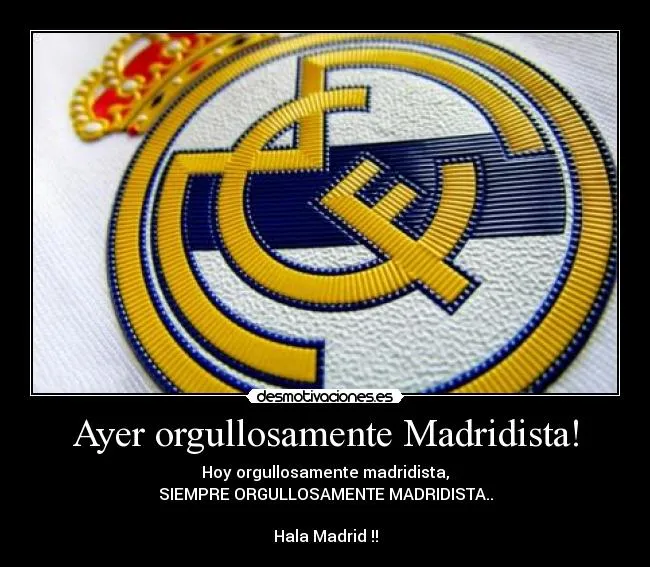Carteles de Realmadrid Pag. 10 | Desmotivaciones Carteles de Realmadrid Pag. 10 | Desmotivaciones