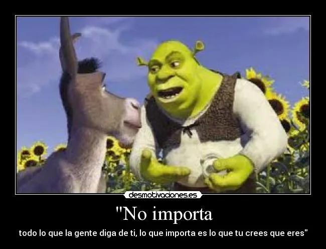 Carteles de Shrek Pag. 52 | Desmotivaciones Carteles de Shrek Pag. 52 | Desmotivaciones