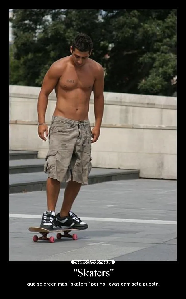 Carteles de Skaters Pag. 39 | Desmotivaciones Carteles de Skaters Pag. 39 | Desmotivaciones