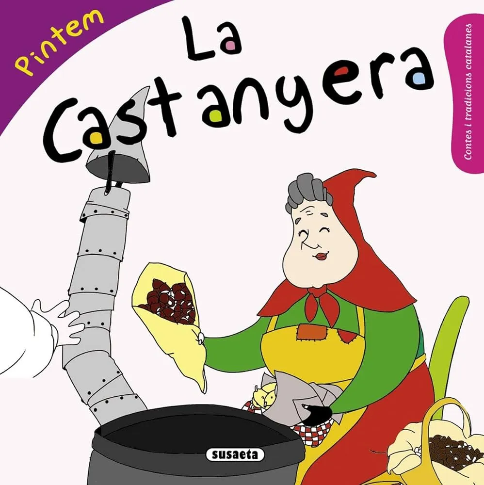La Castanyera (Contes i tradicions catalanes colorir) : Abad, Mònica,  Kasandra: Amazon.es: Libros