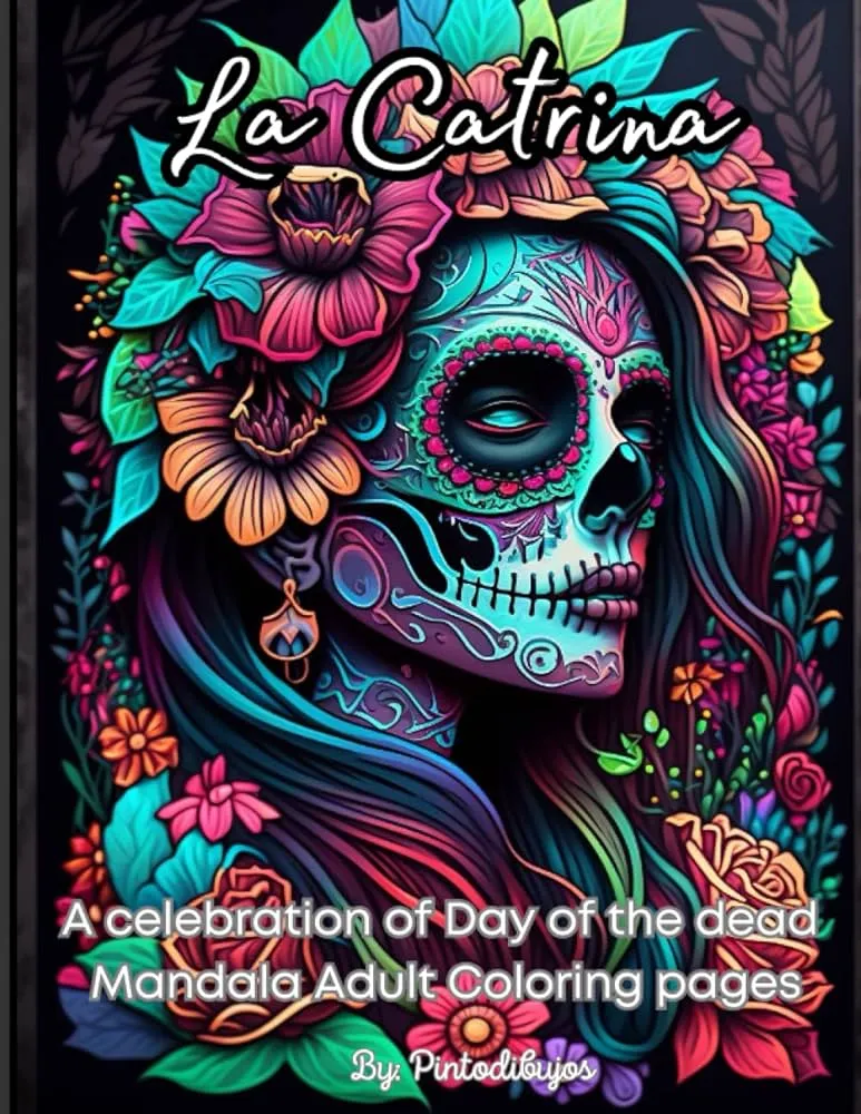 La Catrina: A celebration of Day of the dead Mandala Adult Coloring pages:  Dia de los muertos Coloring book : Dibujos, Pinto: Amazon.com.mx: Libros