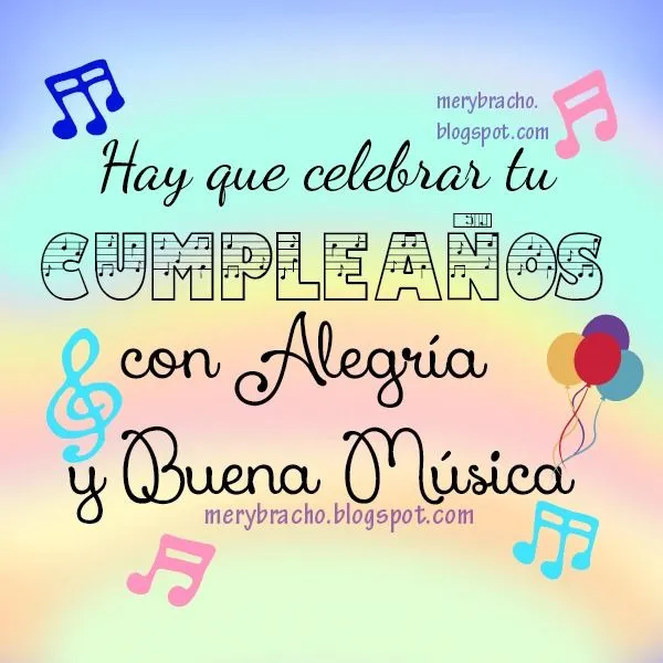 Celebra tu Cumpleaños con Alegría y Buena Música | Entre Poemas y ...