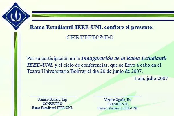 Certificados Inauguración IEEE-UNL | Rama Estudiantil IEEE- Certificados Inauguración IEEE-UNL | Rama Estudiantil IEEE-