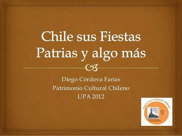Chile sus fiestas patrias y algo más