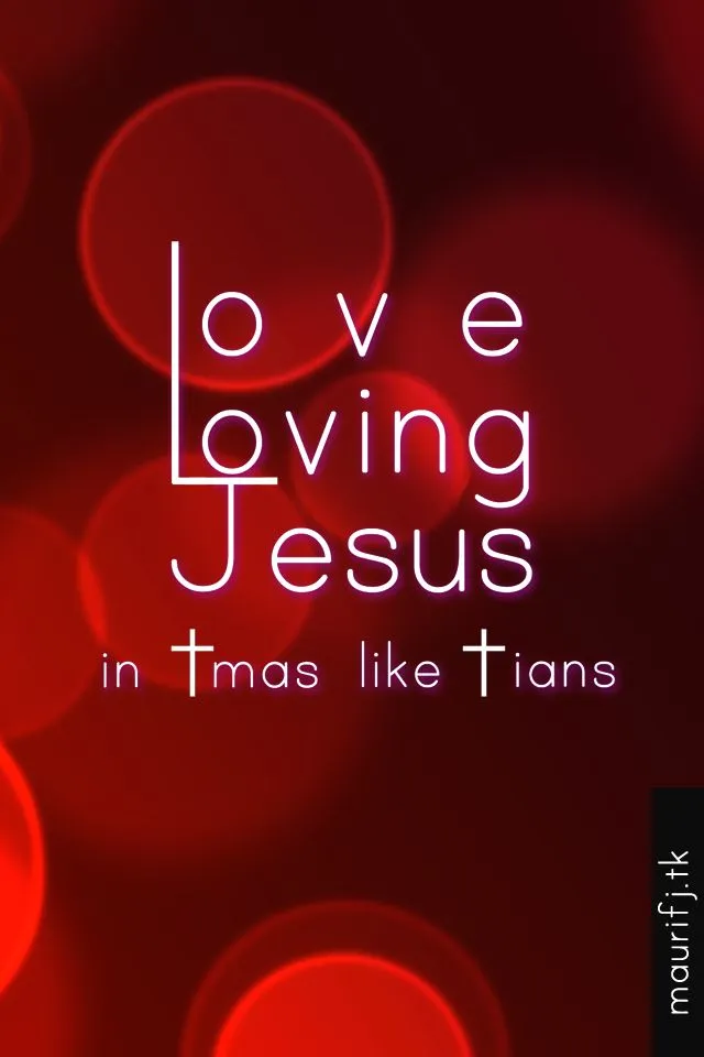 Christian HD wallpapers | Love Loving Jesus!