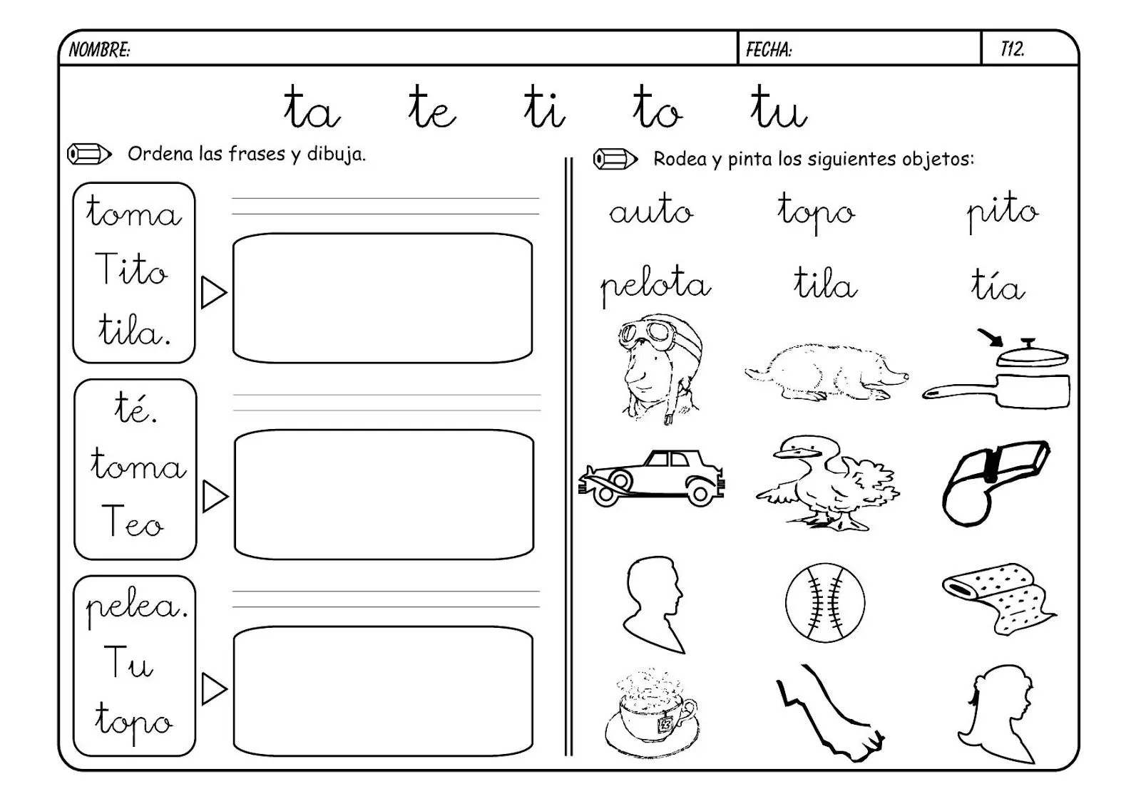 La clase de 4 años B: Refuerzo de la letra T La clase de 4 años B: Refuerzo de la letra T