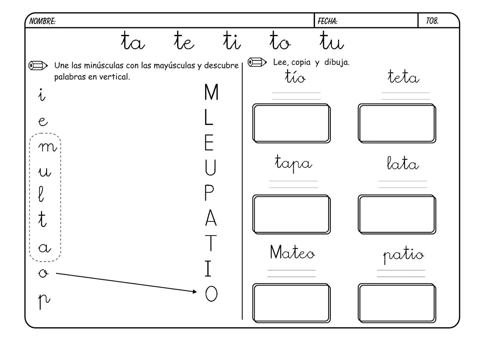 La clase de 4 años B: Refuerzo de la letra T La clase de 4 años B: Refuerzo de la letra T